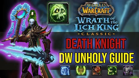 25 Oct 2022 ... Comments23 · Ultimate Unholy Death Knight PvP Guide! · #1 US/EU and #5 World Unholy Death Knight DPS | Complete Raid Parse | WotLK Classic ...